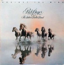 Load image into Gallery viewer, Bob Seger &amp; The Silver Bullet Band* : Against The Wind (LP, Album, Win)