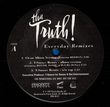 Load image into Gallery viewer, Tha Truth! : Everyday (Remixes) (12&quot;, Promo)