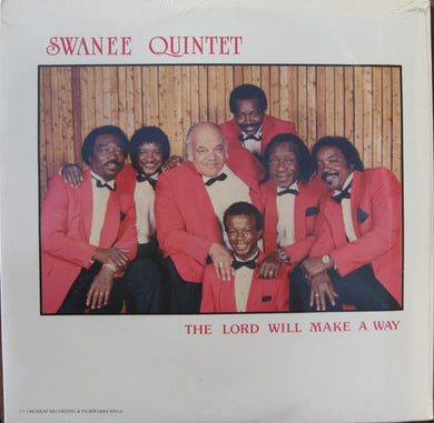 The Swanee Quintet : The Lord Will Make A Way (LP, Album)