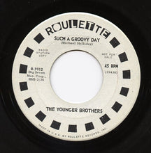 Load image into Gallery viewer, The Younger Brothers (4) : I Can&#39;t Forget You (7&quot;, Single, Promo)