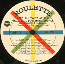 Load image into Gallery viewer, Dale Hawkins &amp; His Escapades : Let's All Twist At The Miami Beach Peppermint Lounge (LP, Album, Mono)