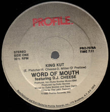 Load image into Gallery viewer, Word Of Mouth (2) featuring D.J. Cheese* : King Kut (12&quot;)