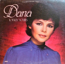 Load image into Gallery viewer, Dana (9) : Totally Yours (LP)