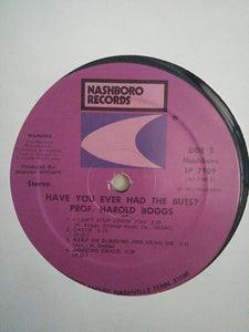 Professor Harold Boggs* with Warner Buxton : Have You Ever Had The Buts? (LP)