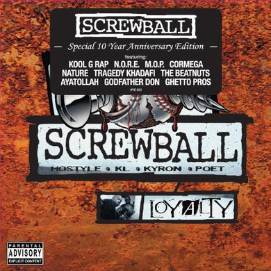 Screwball : Loyalty (Special 10 Year Anniversary Edition) (CD, Album, RE)