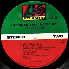 Load image into Gallery viewer, Average White Band &amp; Ben E. King : Benny And Us (LP, Album, Mon)