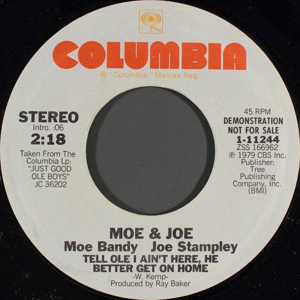 Moe & Joe* : Tell Ole I Ain't Here, He Better Get On Home (7