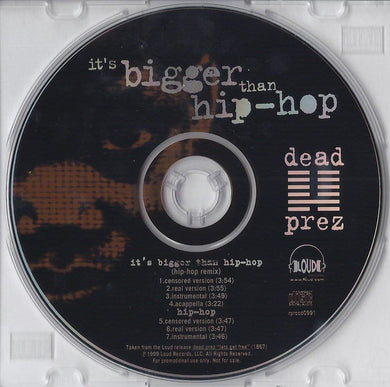 dead prez : It's Bigger Than Hip-Hop (CD, Maxi, Promo)
