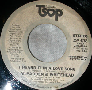 McFadden & Whitehead : I Heard It In A Love Song  (7", Promo)