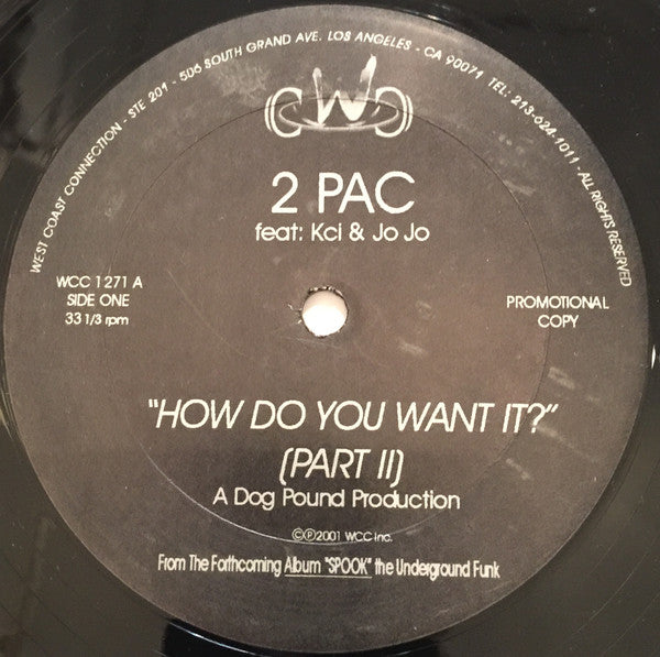 2Pac : How Do You Want It? (Part 2) / Thug Shack (12