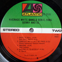 Load image into Gallery viewer, Average White Band &amp; Ben E. King : Benny And Us (LP, Album, PR )