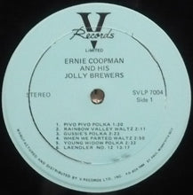 Load image into Gallery viewer, Ernie Coopman And His Jolly Brewers : Round 2 (LP)