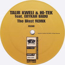 Load image into Gallery viewer, Talib Kweli &amp; Hi-Tek Feat. Erykah Badu : The Blast (Remix) (12&quot;, Promo)