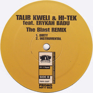 Talib Kweli & Hi-Tek Feat. Erykah Badu : The Blast (Remix) (12", Promo)