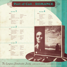 Load image into Gallery viewer, The Longines Symphonette : Port Of Call ... Romance (Melodies Of The Heart From Far Off Places) (4xLP + Box)