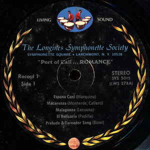 The Longines Symphonette : Port Of Call ... Romance (Melodies Of The Heart From Far Off Places) (4xLP + Box)