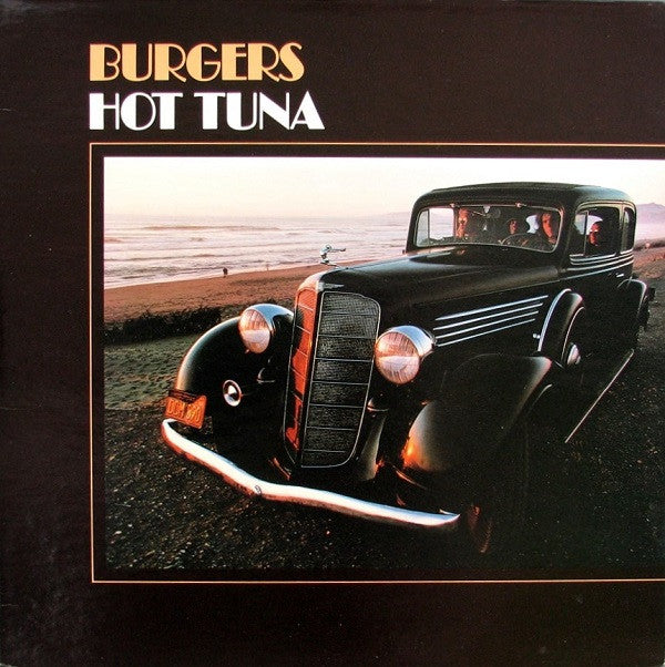 Hot Tuna : Burgers (LP, Album, Hol)