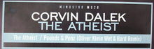 Load image into Gallery viewer, Corvin Dalek : The Atheist (12&quot;)