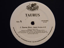 Load image into Gallery viewer, Taurus (34) : Taurus Here (12&quot;, Promo)