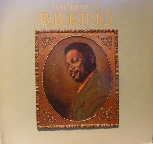 B.B. King : The Best Of B.B. King (LP, Comp)