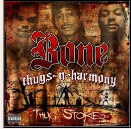 Bone Thugs-N-Harmony : Thug Stories (CD, Album)