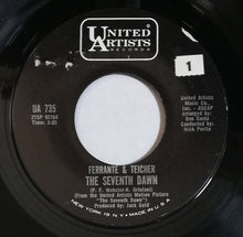Load image into Gallery viewer, Ferrante &amp; Teicher : The Seventh Dawn / You're Too Much (7", Single)