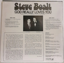 Load image into Gallery viewer, Steve Boalt : God Really Loves You (LP)