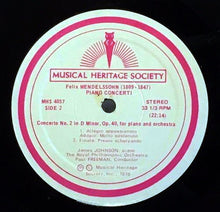 Load image into Gallery viewer, Felix Mendelssohn*, James Johnson (27), The Royal Philharmonic Orchestra, Paul Freeman (3) : Piano Concerti (LP)