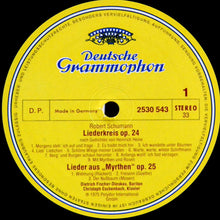 Load image into Gallery viewer, Robert Schumann - Dietrich Fischer-Dieskau ∙ Christoph Eschenbach : Lieder Op. 24 ∙ Aus "Myrthen" Op. 25 (LP)