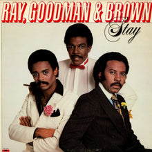 Load image into Gallery viewer, Ray, Goodman &amp; Brown : Stay (LP, Album)