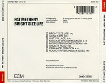 Load image into Gallery viewer, Pat Metheny : Bright Size Life (CD, Album, RE)