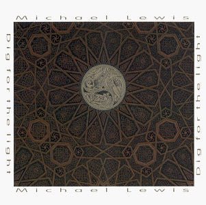 Mike Lewis (5) : Dig For The Light (CD, Album)