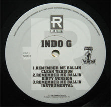 Load image into Gallery viewer, Indo G : Throw Them Thangs / Remember Me Ballin (12&quot;)