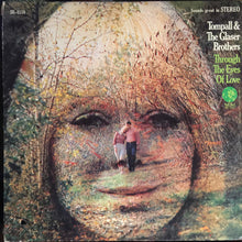 Load image into Gallery viewer, Tompall &amp; The Glaser Brothers* : Through The Eyes Of Love (LP)