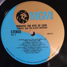 Load image into Gallery viewer, Tompall &amp; The Glaser Brothers* : Through The Eyes Of Love (LP)