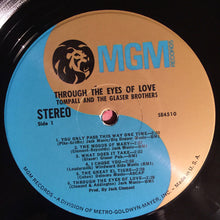 Load image into Gallery viewer, Tompall &amp; The Glaser Brothers* : Through The Eyes Of Love (LP)