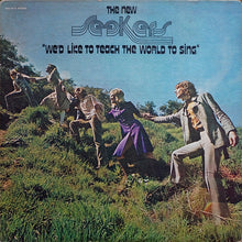 Load image into Gallery viewer, The New Seekers : We'd Like To Teach The World To Sing (LP, Album)