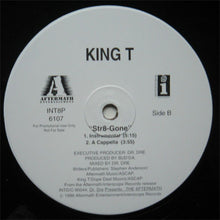 Load image into Gallery viewer, King T* : Str8-Gone (12&quot;, Promo)