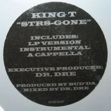 Load image into Gallery viewer, King T* : Str8-Gone (12&quot;, Promo)
