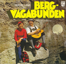 Load image into Gallery viewer, Franzl Lang : Bergvagabunden (LP)