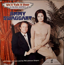 Load image into Gallery viewer, Jimmy Swaggart : We&#39;ll Talk It Over (In The Bye And Bye) (LP, Album)