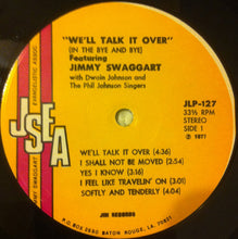 Load image into Gallery viewer, Jimmy Swaggart : We&#39;ll Talk It Over (In The Bye And Bye) (LP, Album)