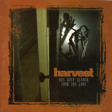 Load image into Gallery viewer, Harvest (3) : One Step Closer Than The Last (7&quot;)