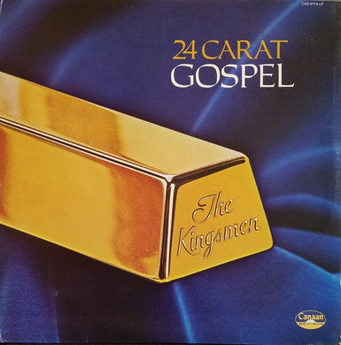 The Kingsmen (3) : 24 Carat Gospel (LP, Album)