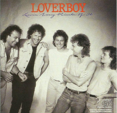 Loverboy : Lovin' Every Minute Of It (CD, Album)
