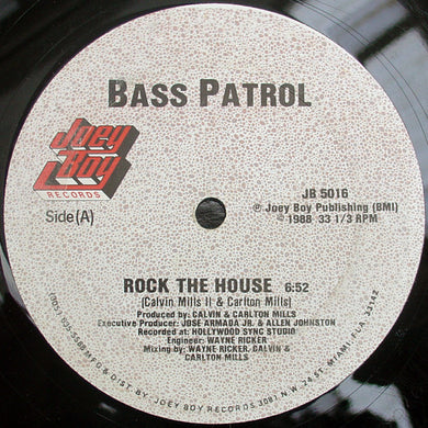 Bass Patrol : Rock The House (12