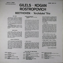 Load image into Gallery viewer, Emil Gilels, Leonid Kogan, Mstislav Rostropovich - Ludwig van Beethoven : "Archduke" Trio (LP, Album)