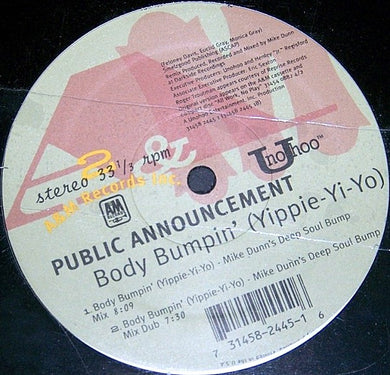 Public Announcement : Body Bumpin' (Yippie-Yi-Yo) (12