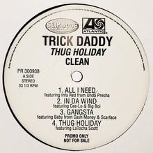 Load image into Gallery viewer, Trick Daddy : Thug Holiday (2xLP, Album, Promo, Cle)