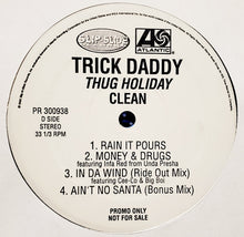 Load image into Gallery viewer, Trick Daddy : Thug Holiday (2xLP, Album, Promo, Cle)